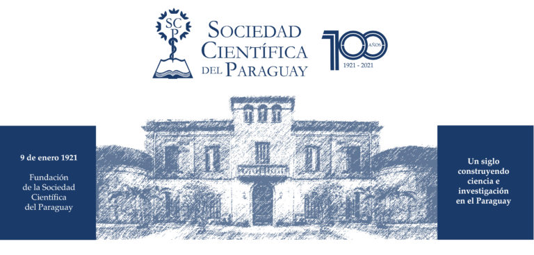 100 años de la Sociedad Científica del Paraguay