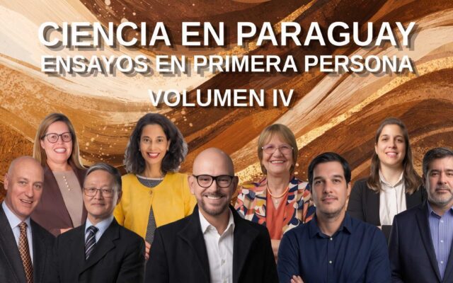 Volumen IV – Ciencia en Paraguay